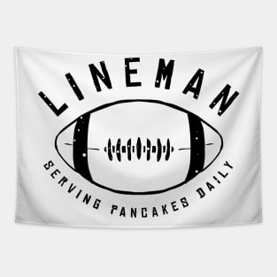 lineman serving pancakes daily american football player funny saying Tapestry