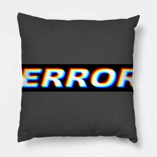 Error Pillow