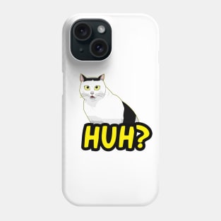 HUH? Cat Meme Phone Case