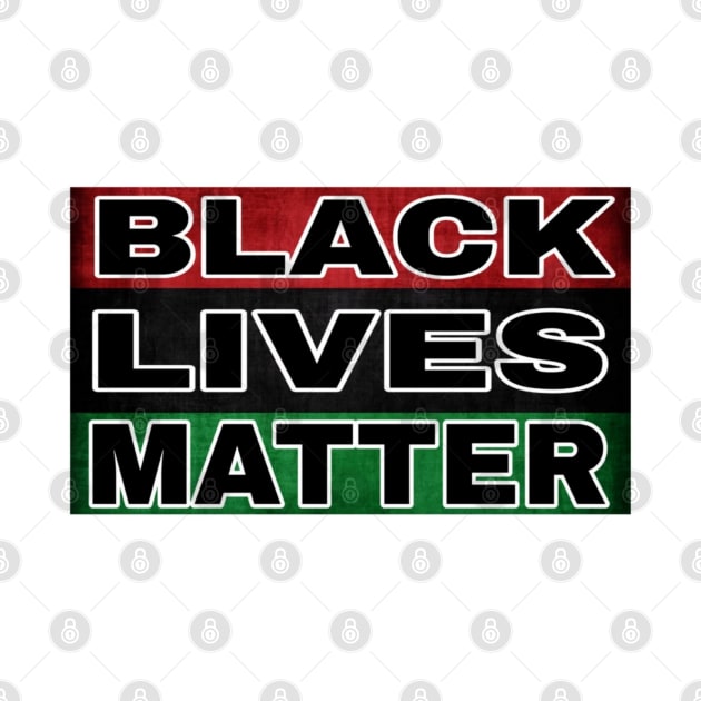 Black Lives Matter - Pan African - Front by SubversiveWare