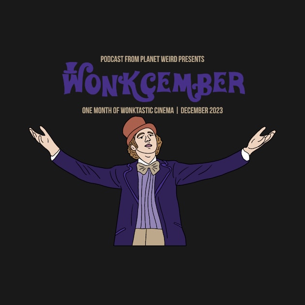 Wonkcember by PlanetWeirdPod