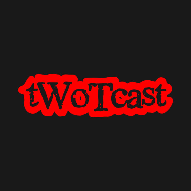 tWoTcast logo red by tWoTcast