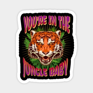 You're In The Jungle Magnet