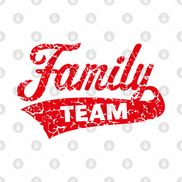 Family Team (Vintage / Red) by MrFaulbaum