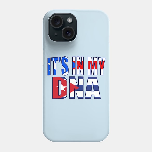 Puerto Rican And Cuban Mix DNA Heritage Flag Gift Phone Case by Just Rep It!!