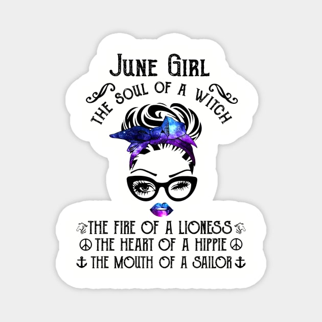 June Girl The Soul Of A Witch The Fire Of Lioness Magnet by louismcfarland