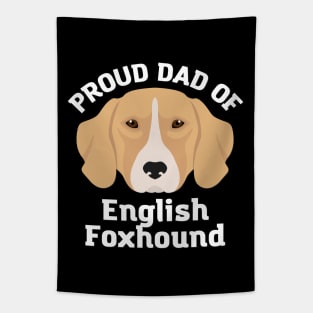 Dad of English Foxhound Life is better with my dogs Dogs I love all the dogs Tapestry