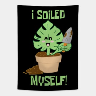 I Soiled Myself Monstera Plant Leaf Tapestry