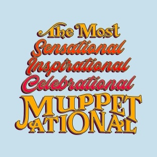 Muppetational T-Shirt