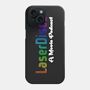 LaserDisco Logo Phone Case