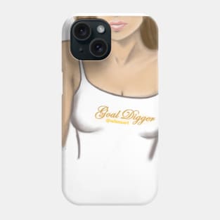 Goal Digger girl Phone Case