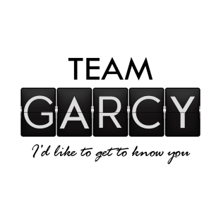 Timeless - Team Garcy T-Shirt