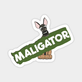Maligator + Sign Magnet