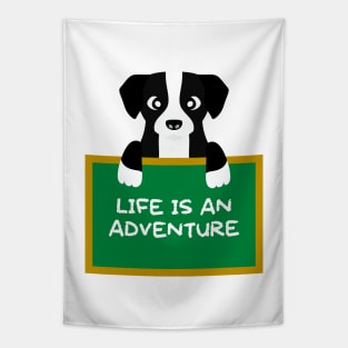 Advice Dog - Life Is An Adventure Tapestry