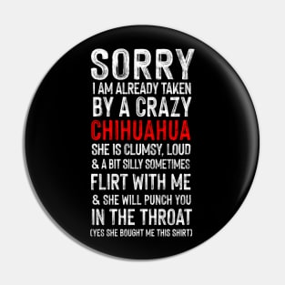 Crazy Chihuahua / Meme Humor Pin