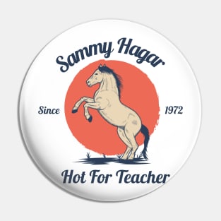 Hot For Teacher Pin