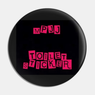 MPJJ Toilet Sticker MPJJ Pin