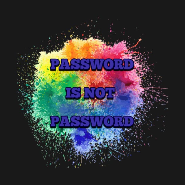 Password not password by Lebrirshop