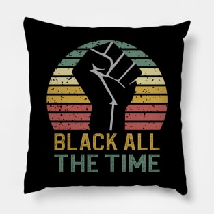 Black All The Time Pillow