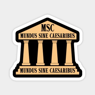 mundus-sine-caesaribus Magnet