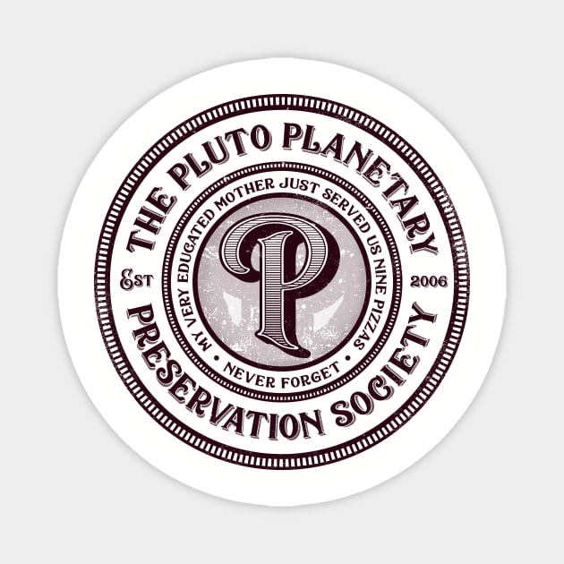 The Pluto Planetary Society Magnet by kg07_shirts