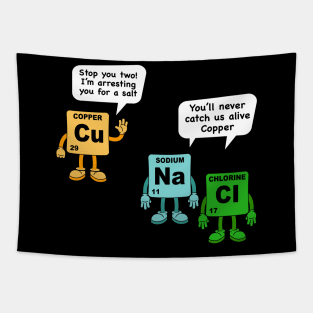 Salt and Copper Periodic Table Police Pun Chemistry Tapestry