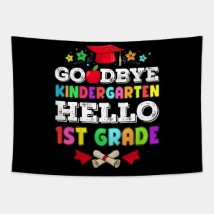 Kids Goodbye Kindergarten Hello 1St Grade Here I Come Graduation Tapestry