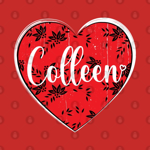 I Love Colleen First Name I Heart Colleen by ArticArtac