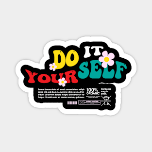 do it your self design tshirt Magnet