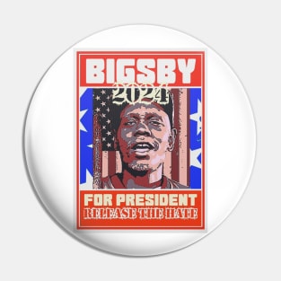 CLAYTON BIGSBYFOR PRESIDENT 2024 Pin