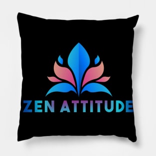 Zen Attitude - Zen design Pillow