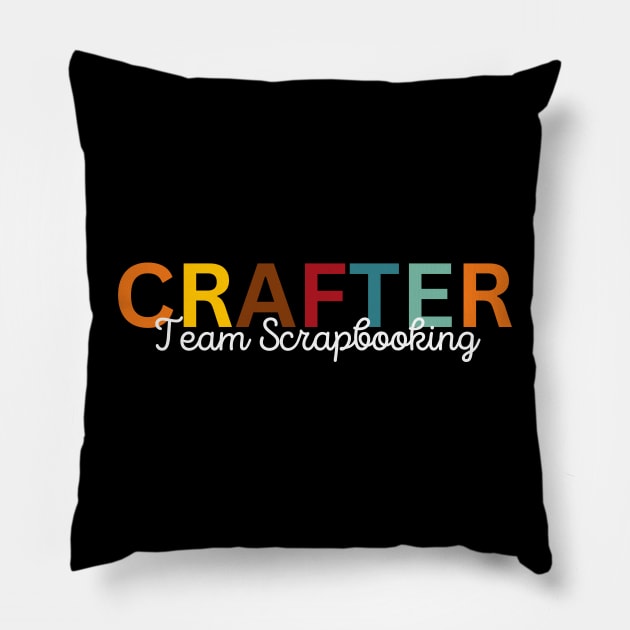 Crafter Team Scrapbooking Pillow by Craft Tea Wonders