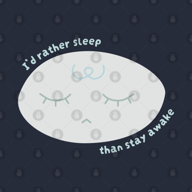 I'd Rather Sleep Than Stay Awake (Cool) by lexa-png