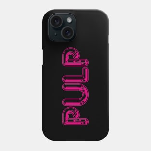 PULP typography Phone Case