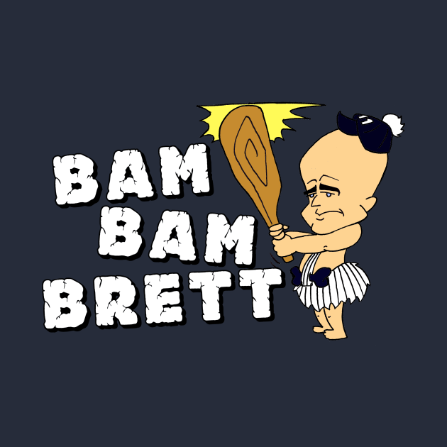 Disover Bam-Bam Brett - Yankees - T-Shirt