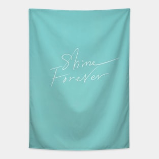 Shine Forever Tapestry