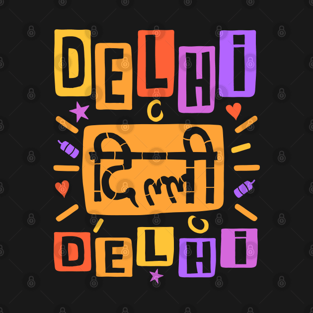 Delhi Capital of India Color Typography by NomadicQuest