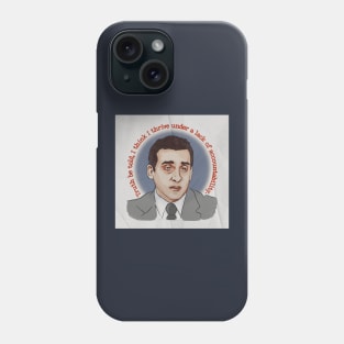 I Thrive Under Lack of Accountability Phone Case