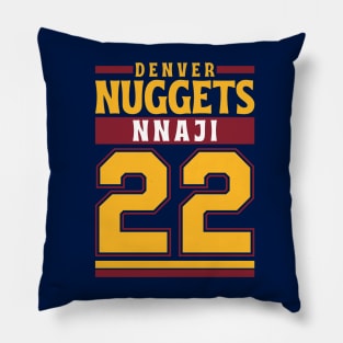 Denver Nuggets Nnaji 22 Limited Edition Pillow