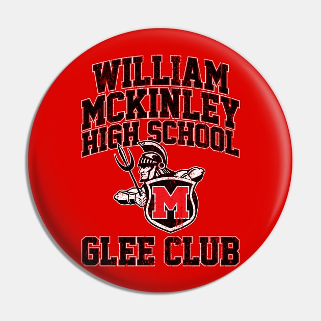 William McKinley High School Glee Club (Variant) Pin by huckblade