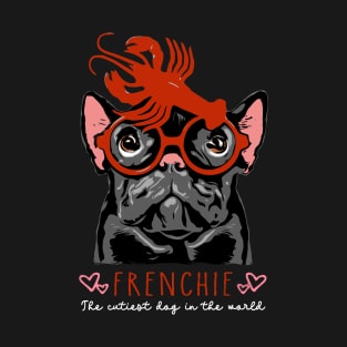 The Cutiest Frenchie T-Shirt