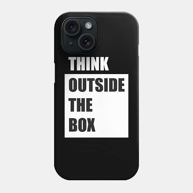 think outside the box Phone Case by Qasim