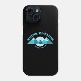 Think Outside No Box Required Phone Case