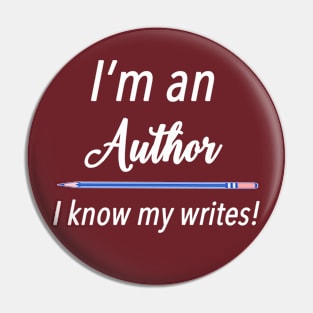 I Know My Writes Pin