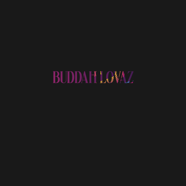 buddah lovaz by mahashop