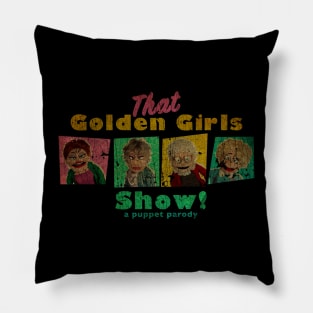 VINTAGE TEXTURE - GOLDEN GIRLS SHOW - A PUPPET PARODY SHOW copy Pillow