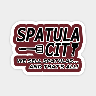 Spatula City Magnet