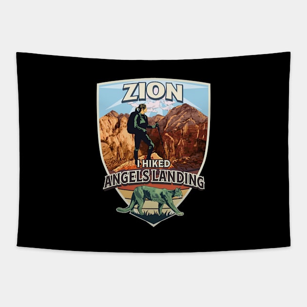 Zion I Hiked Angels Landing with Hiker and Mountain Lion Design for Women Tapestry by SuburbanCowboy