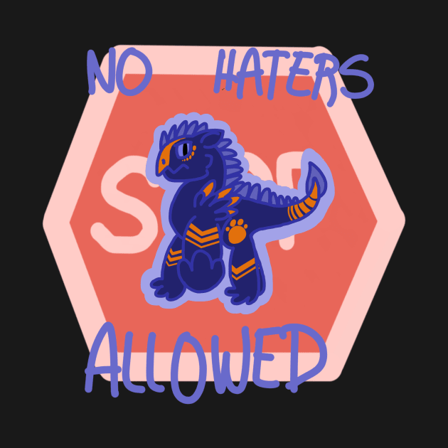 No Haters Allowed by LemonDirt