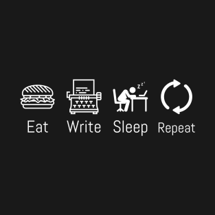 Eat Write Sleep Repeat T-Shirt